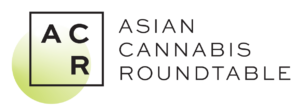 Asian Cannabis Roundtable